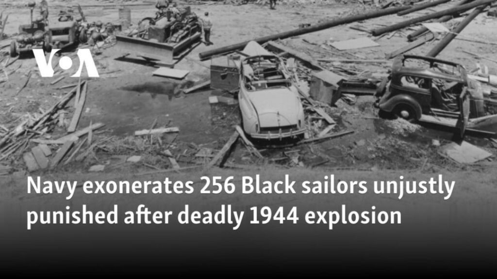 Navy Exonerates 256 Black Sailors Unjustly Punished in 1944 After a Deadly California Port Explosion